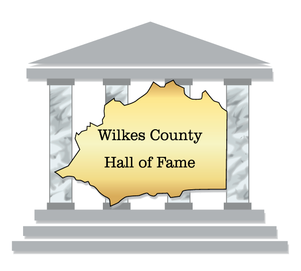 Wilkes County Hall of Fame 613 Cherry St, North Wilkesboro, NC 28659 • (336) 667-1121